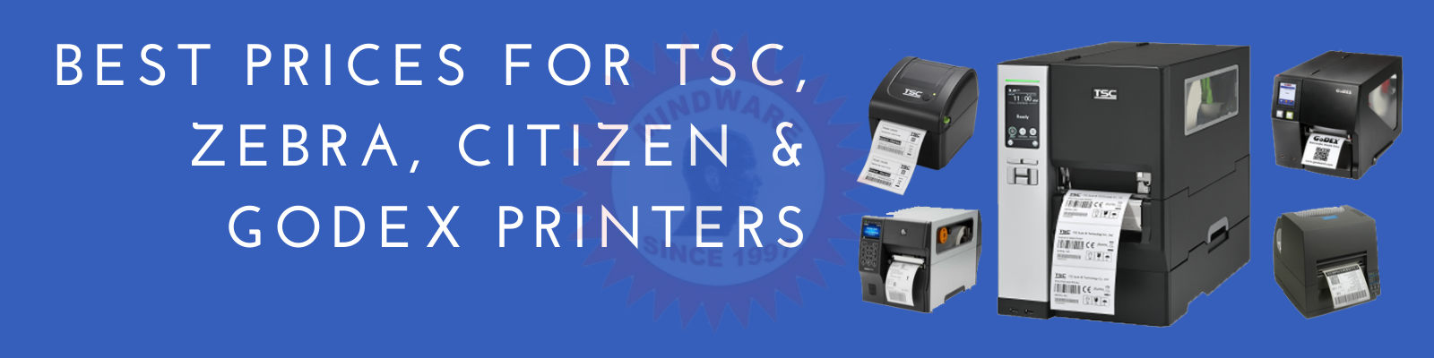 Best prices for tsc, zebra, citizen, godex printers